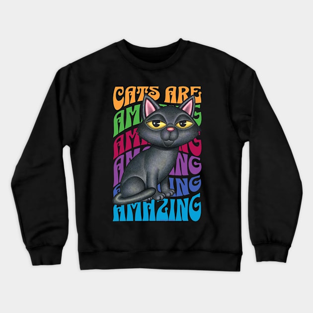 Cute Black Cats Are Amazing Crewneck Sweatshirt by Danny Gordon Art